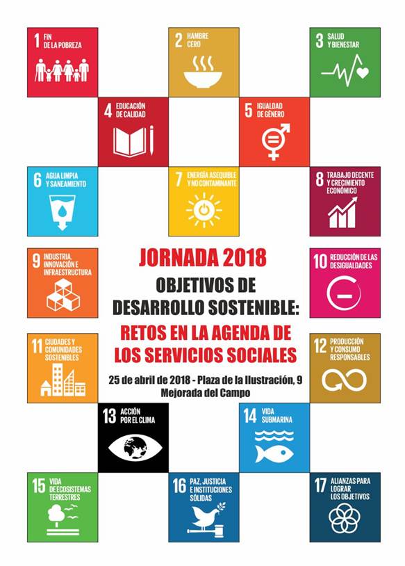 JORNADA DE SERVICIOS SOCIALES 2018. «OBJETIVOS DE DESARROLLO SOSTENIBLE: RETOS EN LA AGENDA DE LOS SERVICIOS SOCIALES»