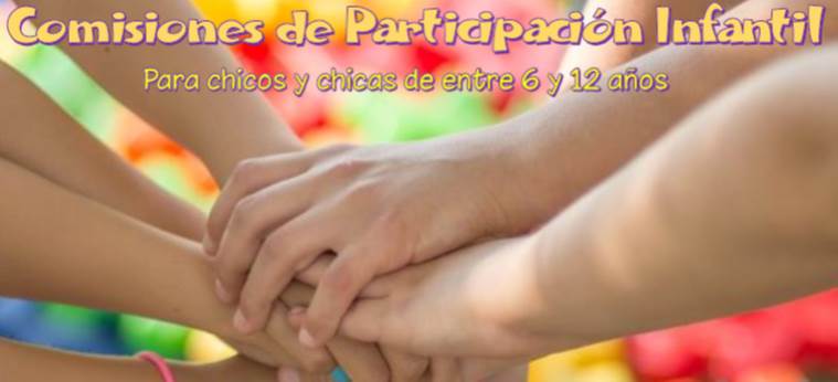 Comisiones de Participación Infantil. ¡Participa!