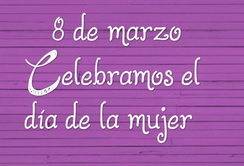 CELEBRACIÓN DEL 8 DE MARZO