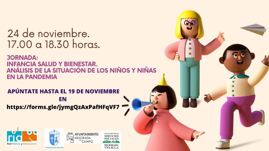 JORNADA: INFANCIA SALUD Y BIENESTAR. ANÁLISIS DE LA SITUACIÓN DE LOS NIÑOS Y NIÑAS EN LA PANDEMIA