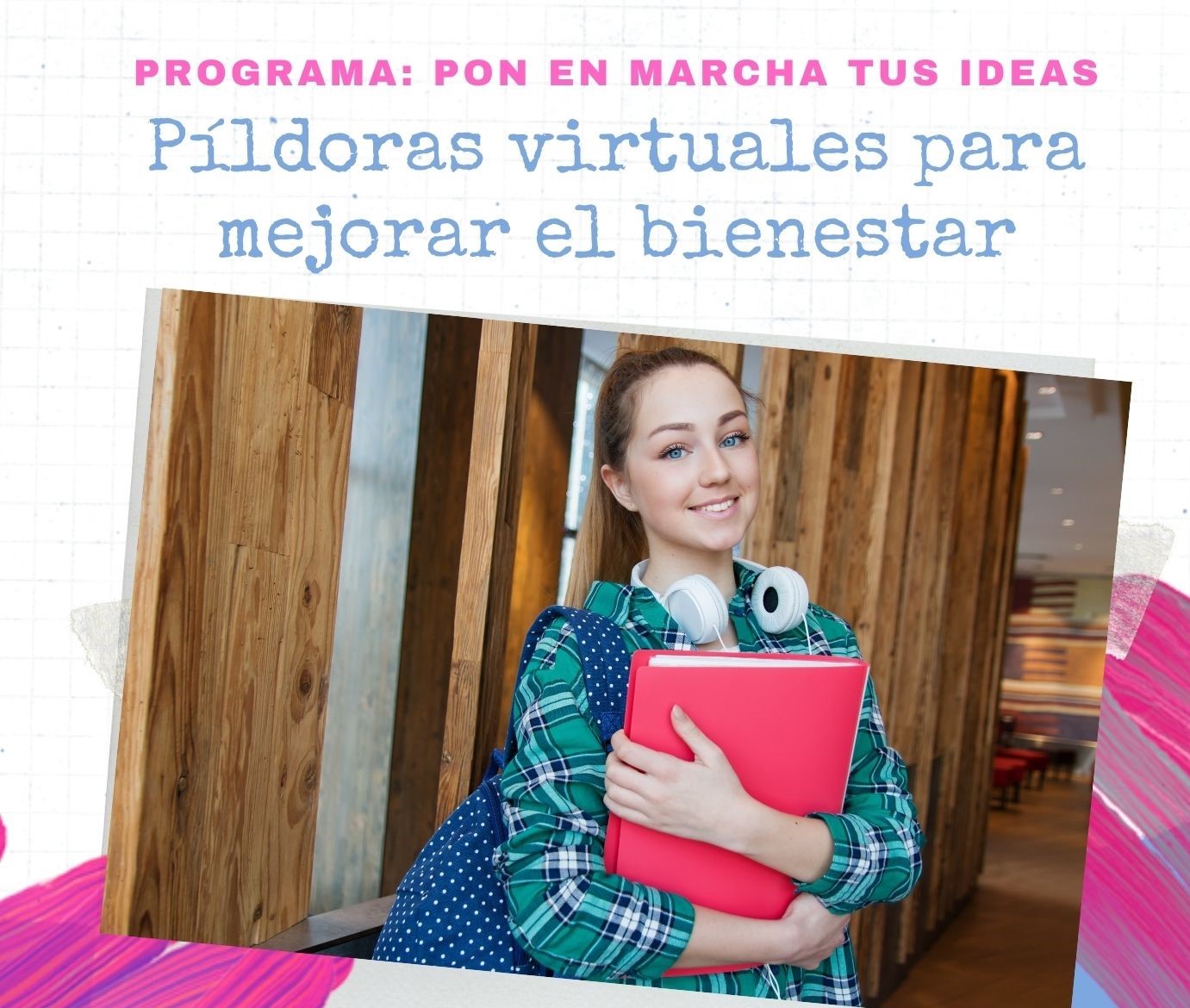 Píldoras virtuales para alumnas y alumnos: Píldora 3-El HUMOR, una herramienta poderosa