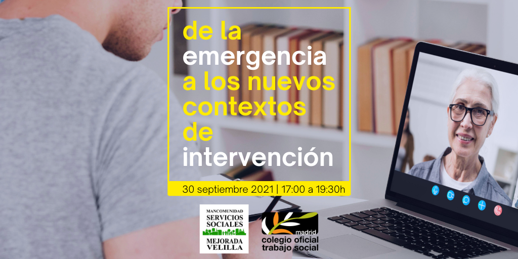 JORNADA PROFESIONAL «DE LA EMERGENCIA A LOS NUEVOS CONTEXTOS DE INTERVENCIÓN»