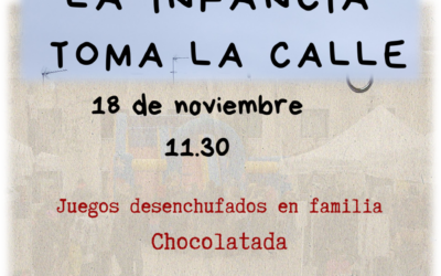LA INFANCIA TOMA LA CALLE