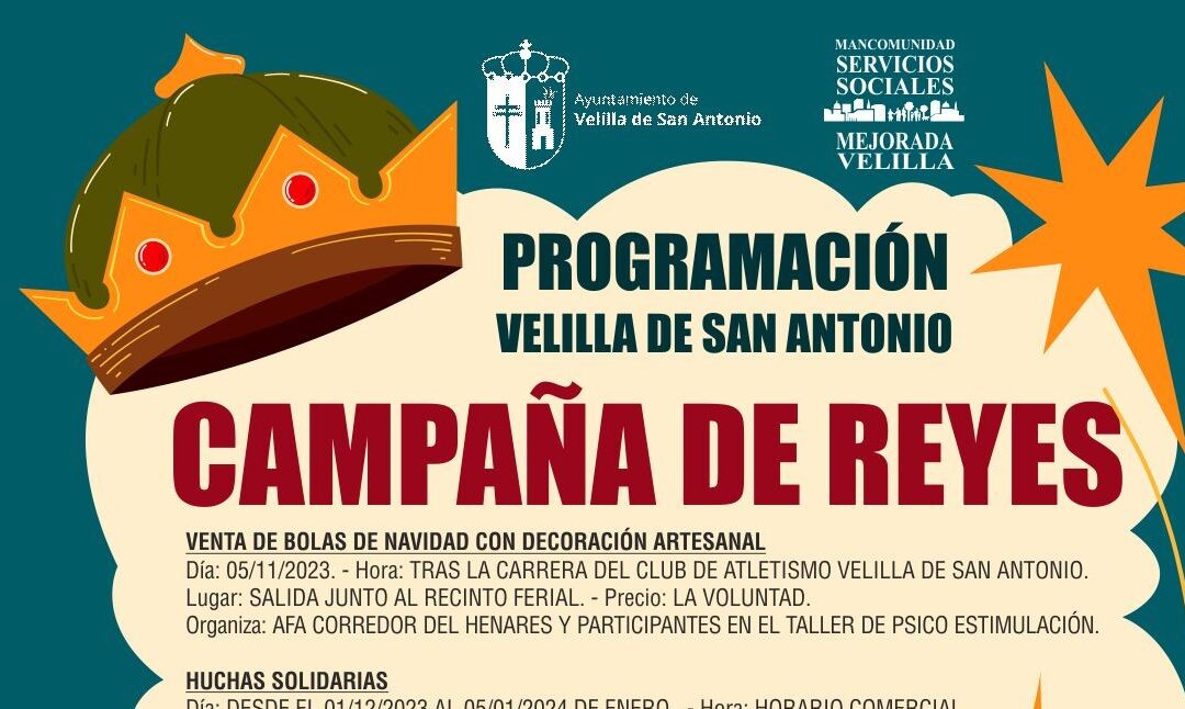 ACTIVIDADES PARA LA CAMPAÑA DE REYES EN VELILLA DE SAN ANTONIO 2023-2024