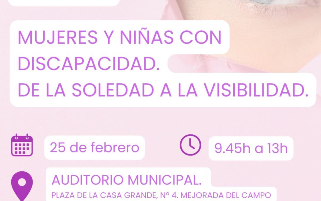 Jornada «Mujeres y niñas con discapacidad. De la soledad a la visibilidad