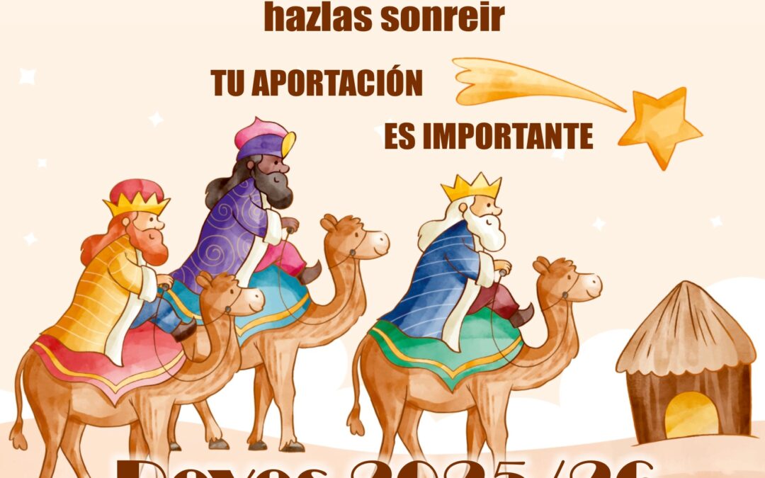 CAMPAÑA DE REYES 2025/26
