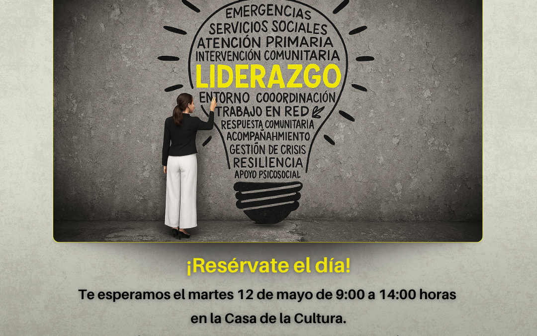 JORNADA: EL LIDERAZGO DE LOS SERVICIOS SOCIALES EN LOS FÉNOMENOS EMERGENTES